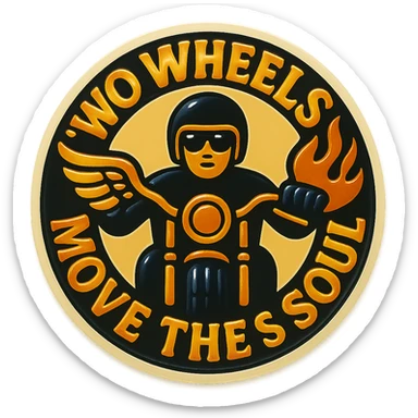 Fix the text to read exactly 'TWO WHEELS MOVE THE SOUL' instead of 'TWO WHEELS MOVE THE S SOUL'. Keep the graphic, style, and layout unchanged. The design is circular with a transparent background and includes motorcycle motifs. sticker