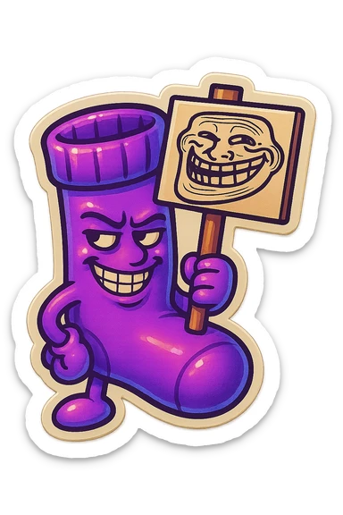 A neon-purple sock with a mischievous face, holding a trolling sign, representing trolling or mischief. sticker