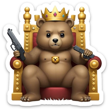 Bear sitting on a throne with a Glock in his hand sticker