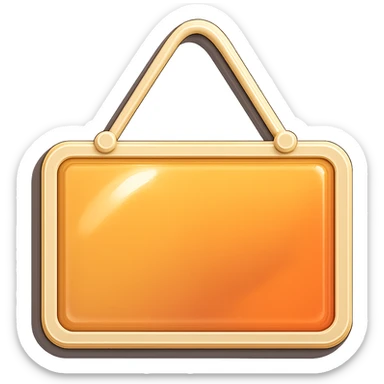 rectangular beige door sign with shadows and highlights, retro sticker style, hanging on a loop sticker