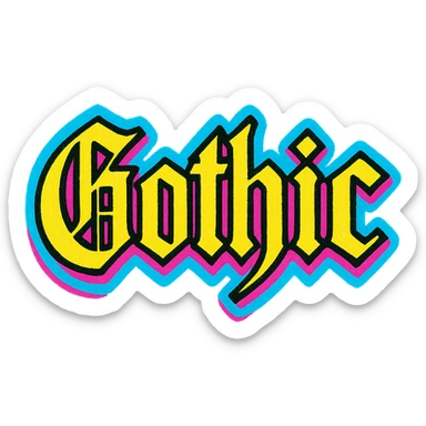 the word 'Gothic' in ornate gothic calligraphy, pop colors style sticker