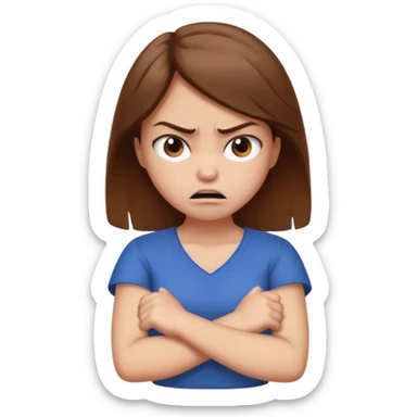 Girl with brown hair crossing arms in front of her chest and making an angry face sticker