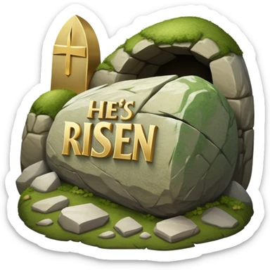 An empty tomb with stone rolled away and "He is risen" text sticker