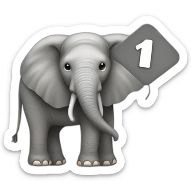 Sign that says #1 Fan with an Elephant sticker