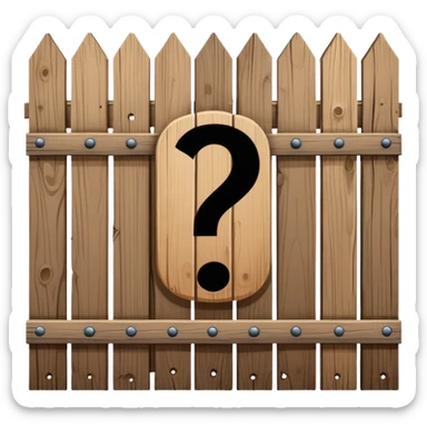 A wooden fence with a question mark above it, representing Chesterton's Fence principle sticker