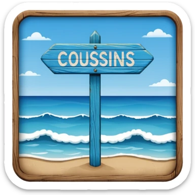 a beach that says ‘cousins beach’ on it sticker