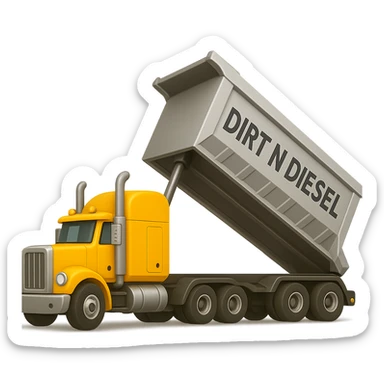Edit the image to show a silver trailer dumping, attached to a yellow sleeper semi truck. Keep the words 'Dirt n Diesel' visible. The style should resemble an emoji style look. Remove the background completely. sticker