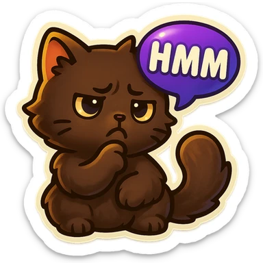 a dark-brown fluffy cute kawaii anime cat thinking frowning thoughtfully, saying “hmm” with a purple speech bubble sticker