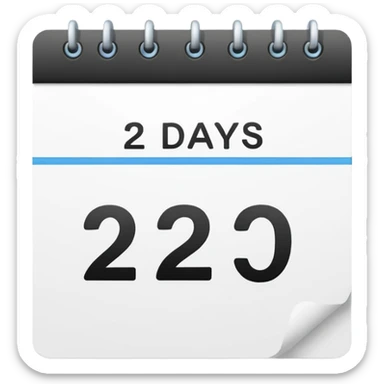 calendar page with the words '2 days' sticker