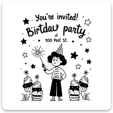 colorful magical themed birthday party invitation illustration with sparkles, wands, whimsical decorations, and the text: "You're Invited! Birthday Party at 100 Post St, San Francisco, May 10, 2025" sticker