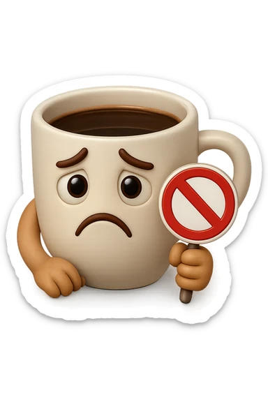 emoji stile iphone di una tazzina di caffè con espressione triste in volto mentre tiene un divieto in mano, iperrealistico 4k sticker