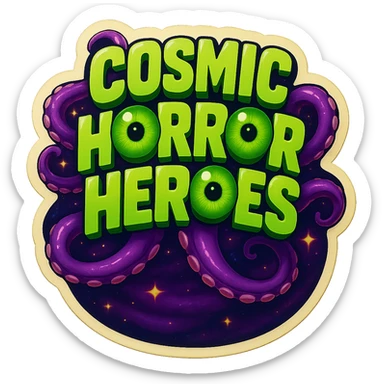 Render the design in retro stickers style with the 'O' in 'COSMIC' as a green eyeball matching the other eyeball letters. Include a spacey background and format the entire design to standard playing card dimensions (2.5 x 3.5 inches, vertical). Maintain the cosmic horror theme with green text and tentacles. sticker