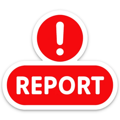 Create a simple, bold, emoji-like red emoji featuring the word REPORT in all caps inside a rounded rectangle. Above it, place a red exclamation mark inside a circle. The style should be inspired by the emoji style of the provided reference image (❗). No background. sticker
