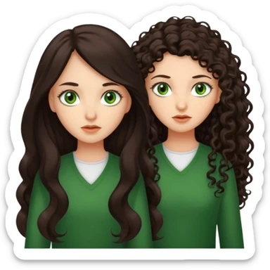 Two scornful girls, 1: long ironed straight darkbrown hair, green eyes, 2: long curly darkbrown hair, brown eyes sticker