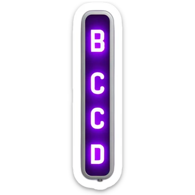 Purple vertical led sign that says bcd sticker