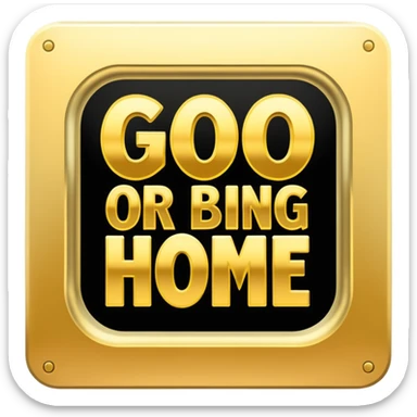 go big or go home sticker