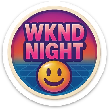 WKND NIGHT retro 80s style, vibrant gradients, synthwave feel, clear and legible at emoji scale for Slack sticker