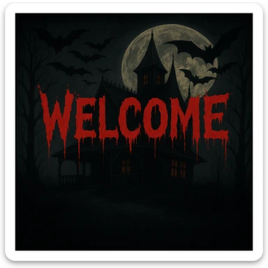 Make the 'Welcome' text look bloodier with a dripping blood effect in a horror style, while keeping the rest of the banner unchanged. sticker