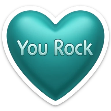 Teal heart with You Rock! wording sticker