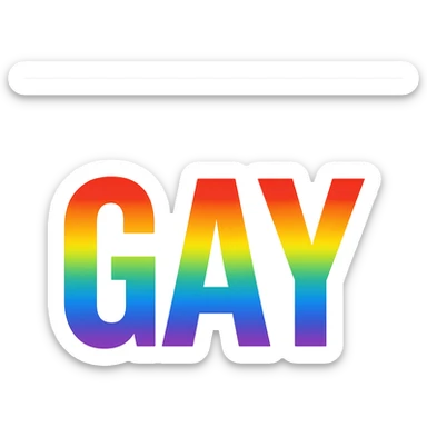 the word GAY with a rainbow gradient fill sticker