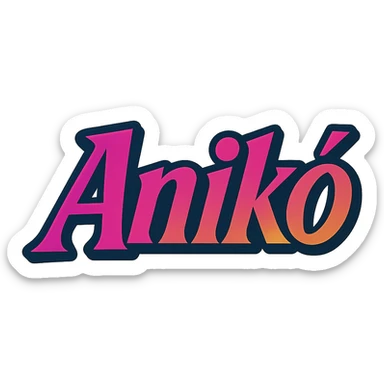 The name 'Anikó' in a thick, colorful, edgy, youthful, elegant font, text only, no emoji, transparent background. sticker