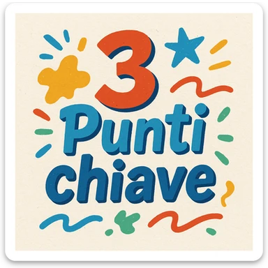 Text '3 Punti chiave' in bold and playful font, bright colors, decorative elements like irregular shapes or lines, energetic and creative composition sticker