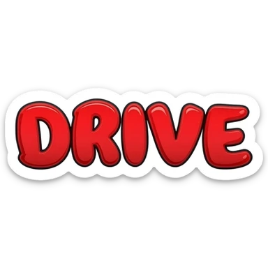 Bubble letters in Red colors and outlined in black, Word DRIVE sticker