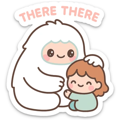 abominable snowman comforting a child, with the words 'there there', kawaii style, suitable for YouTube sticker