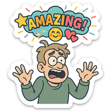 flashing colorful emoji that says 'amazing!', playful cartoon style sticker