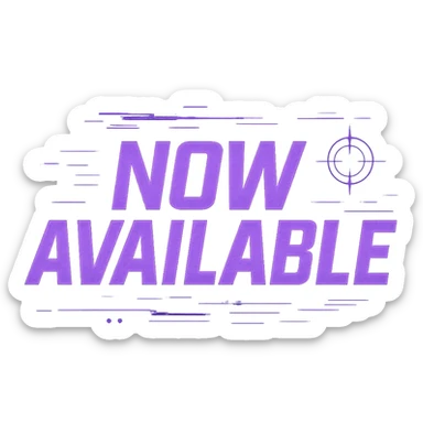 "now available" cyberpunk style text splash overlay lavender sticker