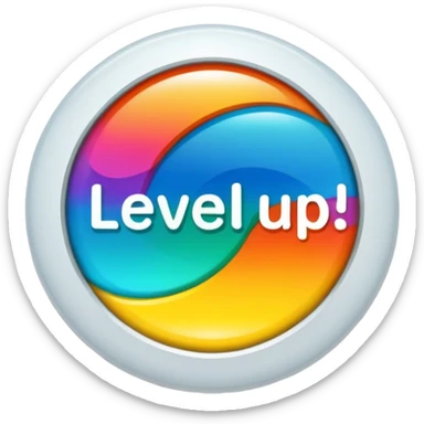 A sticker saying level up  sticker