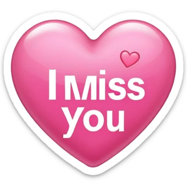 Pink heart that says “I miss you” sticker