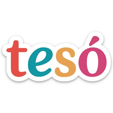 colorful modern text image with the word 'tesó' in the center, varied colorful fonts, no emoji or face sticker