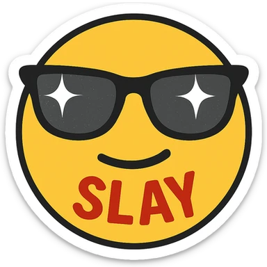 slay emoji, sparkling sunglasses, bold, no background sticker