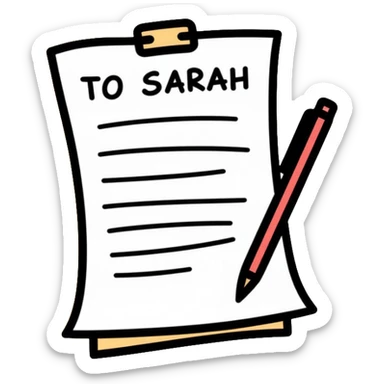 a paper letter with "TO SARAH" text written at the top of the letter, with a pen lying next to it sticker