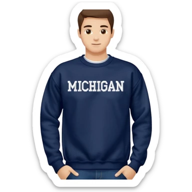 Crewneck sweat shirt with embroidered word “Michigan” in varsity font sticker
