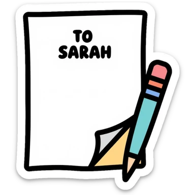 a paper letter with "TO SARAH" text written at the top of the letter, with a pen lying next to it sticker