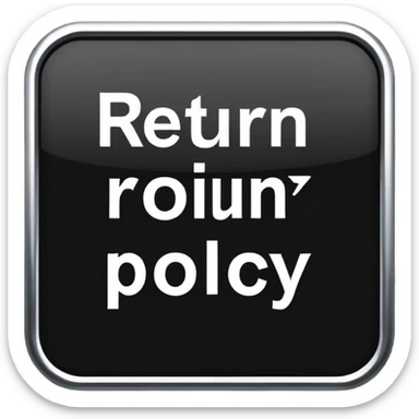 words "return policy" sticker