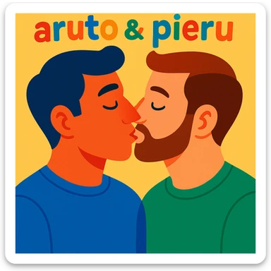a gay couple kissing, with 'aruto & pieru' written above, in a vibrant, modern illustration style sticker