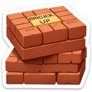 Two red bricks stacked on top of each other with the phrase “Bricked Up” them sticker