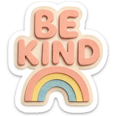 "Be Kind" in whimsical bubbly hand lettering, soft pastel rainbow, cute positive sticker, high resolution, transparent background sticker