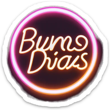 make the inscription "Buenos Dias" in neon letters sticker