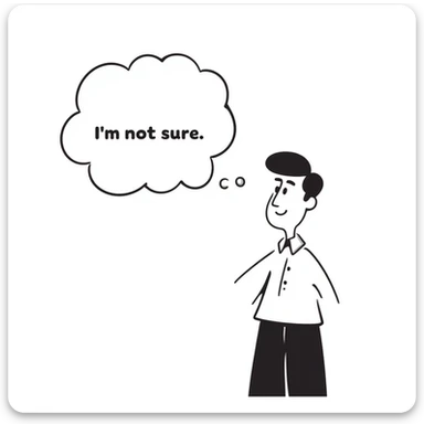 A Chinese man thinking with a speech bubble that says "I'm not sure." sticker