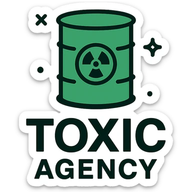logo for 'Toxic Agency', bold modern font, green and black color scheme, includes a toxic waste barrel or hazard symbol, clean and professional style sticker