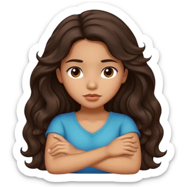Hispanic girl with long dark brown wavy hair crossing her arms and slightly pouting sticker