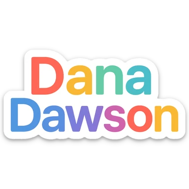 'Dana Dawson' name as a modern, colorful icon-style wordmark sticker