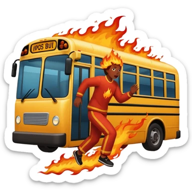 Bus running person over on fire sticker