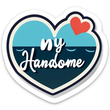 The words My handsome with a heart  sticker