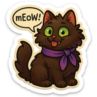 Fluffy cute derpy silly smiling happy dark-brown cat with green eyes and a purple scarf saying ‘mEoW~!’ (With a speech bubble) sticker