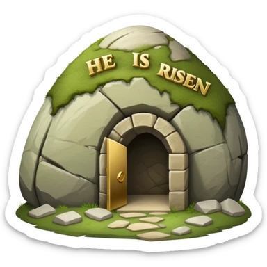An empty tomb with stone rolled away and "He is risen" text sticker